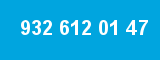 932 612 01 47